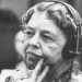 Eleanor Roosevelt (1884 – 1962)